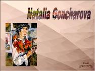 נטליה גונצרובה<BR/> Natalya Goncharova