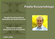 Illustrations by Pawel Kuczynski<BR/>First presentation